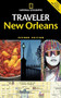 National Geographic Traveler: New Orleans by Mark Miller, 9780792238928
