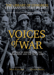 Voices of War (Stories of Service from the Home Front and the Front Lines) by Author TBD, Chuck Hagel, 9780792242048