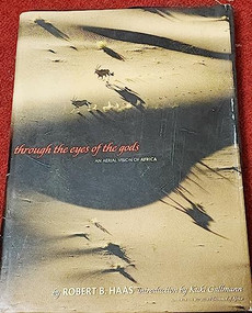 Through the Eyes of Gods (An Aerial Vision of Africa) by Bobby Haas, 9780792252993