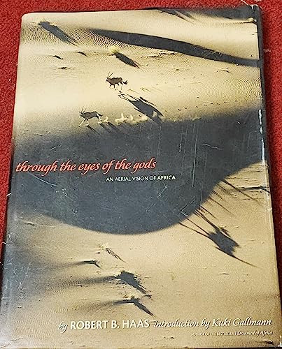 Through the Eyes of Gods (An Aerial Vision of Africa) by Bobby Haas, 9780792252993