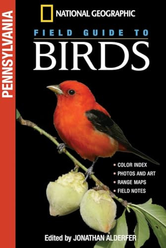 National Geographic Field Guide to Birds: Pennsylvania by Jonathan Alderfer, 9780792255628