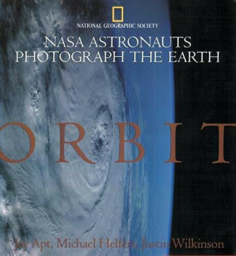 Orbit by Jay Apt, Justin Wilkinson, Michael Helfert, 9780792261865