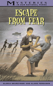 Escape From Fear - 9780792267829 by Alane Ferguson, Gloria Skurzynski, 9780792267829