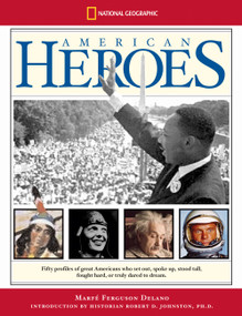 American Heroes (Direct Mail Edition) by Marfe Ferguson Delano, Marfe Delano, 9780792272083