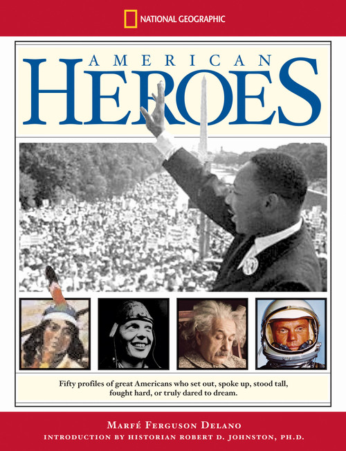 American Heroes (Direct Mail Edition) by Marfe Ferguson Delano, Marfe Delano, 9780792272083