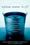 Whose Water Is It? by Douglas Jehl, 9780792273752