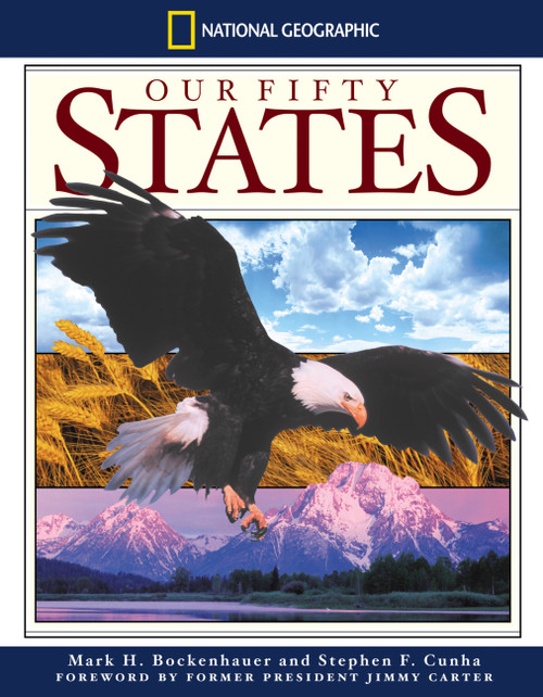 National Geographic Our Fifty States - 9780792276371 by Mark H. Bockenhauer, 9780792276371