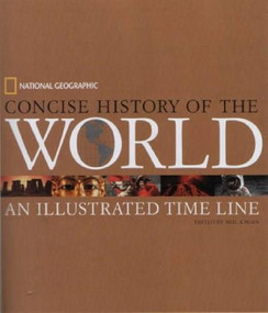 National Geographic Concise History of the World by Neil Kagan, 9780792283645