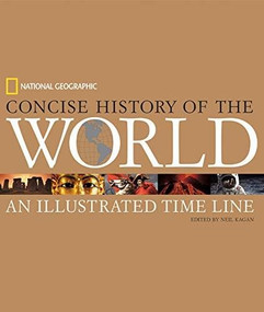 National Geographic Concise History of the World - 9780792283676 by Neil Kagan, 9780792283676
