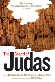 Gospel of Judas, The by National Geographic Society, 9781426200427
