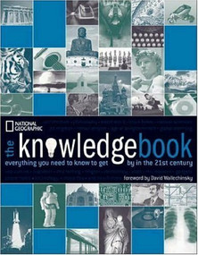 The Knowledge Book (Everything You Need to Know to Get By in the 21st Century) - 9781426202056 by National Geographic, 9781426202056