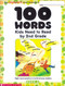 100 Words Kids Need to Read by 2nd Grade by Scholastic, 9780439399302