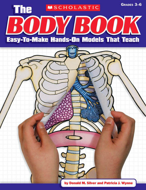 The Body Book by Donald M. Silver, Patricia J. Wynne, 9780545048736