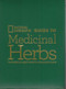 NG Guide to Medicinal Herbs (The World's Most Effective Healing Plants) by David Kiefer, Rebecca Johnson, Steven Foster, Author TBD, Andrew Weil, 9781426207013