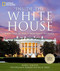 Inside the White House (Stories From the World's Most Famous Residence) by Noel Grove, Laura Bush, 9781426211775
