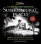 National Geographic Guide to the World's Supernatural Places (More Than 250 Spine-Chilling Destinations Around the Globe) by Sarah Bartlett, 9781426213809