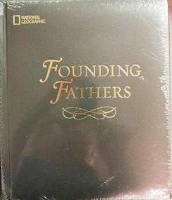 Founding Fathers (The Fight for Freedom and the Birth of American Liberty) - 9781426213984 by K. M. Kostyal, Jack N. Rakove, 9781426213984