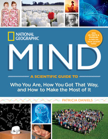 NG Mind (DR 1st) (A Scientific Guide to Who You Are, How You Got That Way, and How to Make the Most of It) by Todd B. Kashdan, Patricia Daniels, 9781426216725