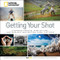 Getting Your Shot - 9781426218705 by National Geographic, 9781426218705