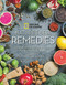 Nature's Best Remedies (Top Medicinal Herbs, Spices, and Foods for Health and Well-Being) by National Geographic, TIERAONA LOW DOG, 9781426218927