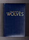 The Wisdom of Wolves (Lessons From the Sawtooth Pack) - 9781426219948 by Jim Dutcher, Jamie Dutcher, Marc Bekoff, 9781426219948