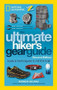 Ultimate Hiker's Gear Guide by Andrew Skurka, 9781426219979