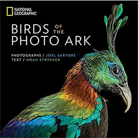 Birds of the Photo Ark - 9781426220227 by Noah Strycker, Joel Sartore, 9781426220227