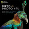 Birds of the Photo Ark - 9781426220227 by Noah Strycker, Joel Sartore, 9781426220227