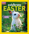 Holidays Around the World: Celebrate Easter (with Colored Eggs, Flowers, and Prayer) by Deborah Heiligman, 9781426300202
