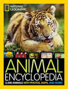 Animal Encyclopedia (2,500 Animals with Photos, Maps, and More!) by Lucy Spelman, 9781426319822