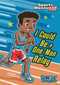 I Could Be a One-Man Relay - 9781434238672 by Scott Nickel, Jorge Santillan, 9781434238672