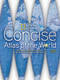 National Geographic Concise Atlas of the World, Third Edition (The Ultimate Compact Resource Guide with More Than 450 Maps and Illustrations) - 9781435149120 by National Geographic, 9781435149120