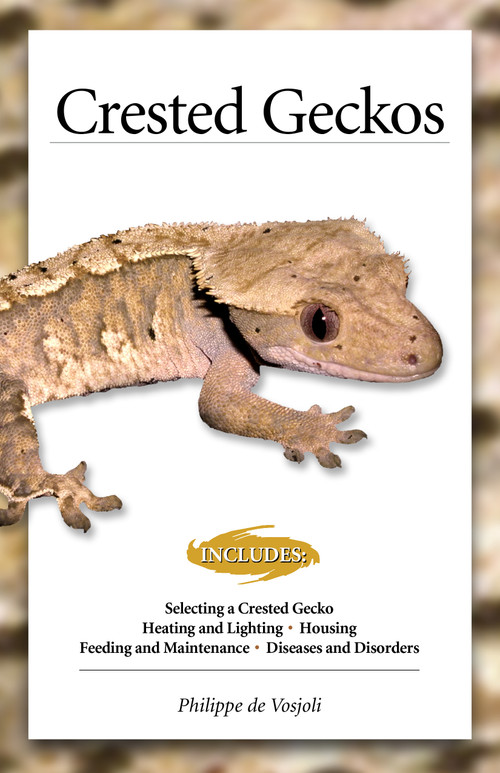 Crested Geckos by Philippe de Vosjoli, 9781620081464