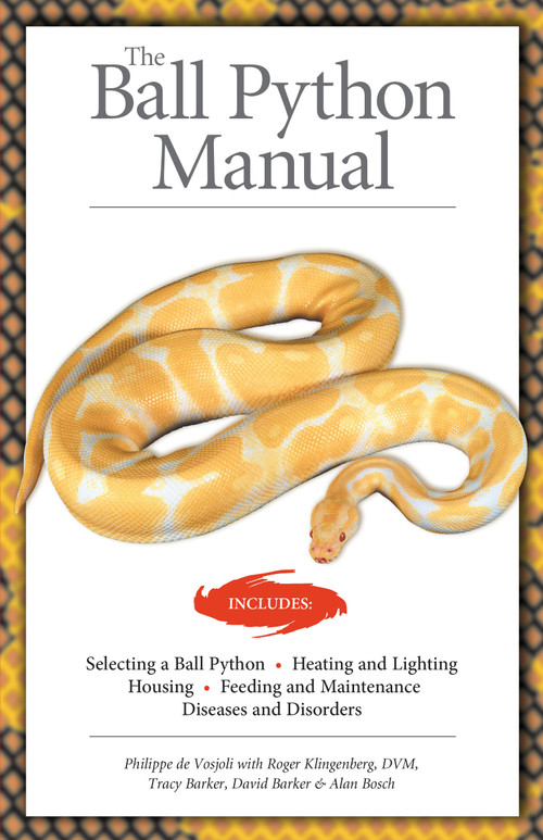 The Ball Python Manual by Philippe de Vosjoli, 9781882770724