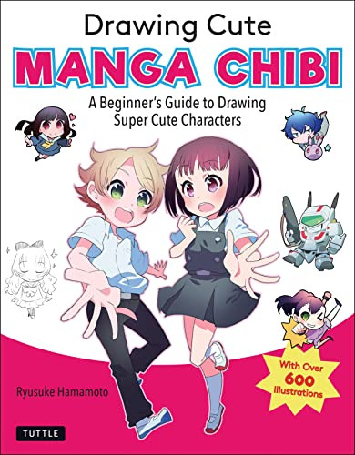 Drawing Cute Manga Chibi (A Beginner's Guide to Drawing Super Cute Characters) by Ryusuke Hamamoto, 9784805316078