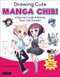 Drawing Cute Manga Chibi (A Beginner's Guide to Drawing Super Cute Characters) by Ryusuke Hamamoto, 9784805316078