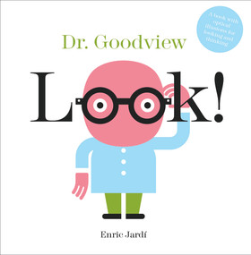 Look! Dr. Goodview by Enric Jardí, 9780764359439