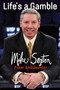 Life's a Gamble by Mike Sexton, 9781912862283