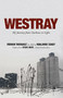 Westray (My Journey From Darkness to Light) by Vernon Theriault, Marjorie Coady, 9781771086745