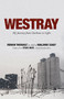 Westray (My Journey From Darkness to Light) by Vernon Theriault, Marjorie Coady, 9781771086745