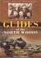 Guides of the North Woods by Mike Parker, 9781551095073