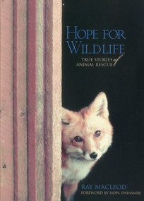 Hope for Wildlife by Ray MacLeod, 9781551098173