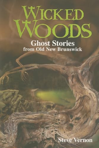 Wicked Woods by Steve Vernon, 9781551096667