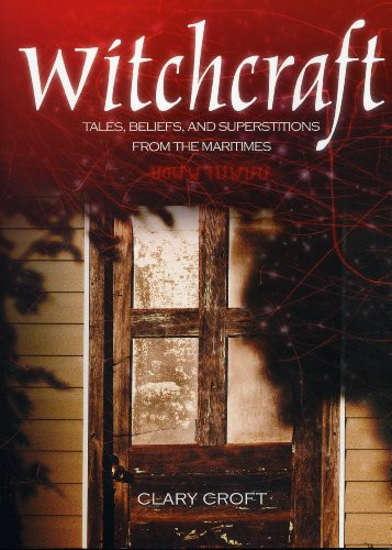 Witchcraft by Clary Croft, 9781551097862
