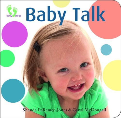 Baby Talk by Carol McDougall, Shanda LaRamee-Jone, 9781771080002
