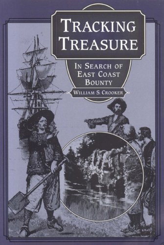 Tracking Treasure by William S Crooker, 9781551092294