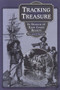 Tracking Treasure by William S Crooker, 9781551092294