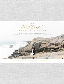 An East Coast Wedding Planner (A Workbook and Informative Guide for Couples Planning a Wedding on the East Coast) by Katelyn Bellefontaine, Lisa MacPherson, Rebecca Dimock, 9781771086288