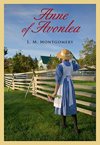 Anne of Avonlea (Vol 2) by Lucy Maud Montgomery, 9781771084062
