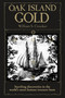 Oak Island Gold by William S. Crooker, 9781551090498